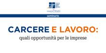 Immagine news Carcere e Lavoro